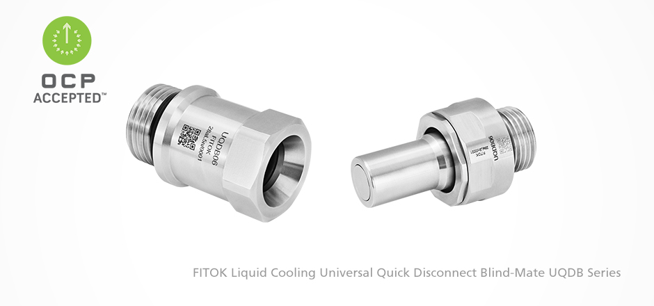 New Product Launch: FITOK UQDB Series Liquid Cooling Universal Quick Disconnect Blind-Mate